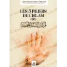 Pillars of Islam – Jibril’s ḥadīth explained by al-'Uthaymin [FR]