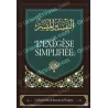 L’Exégèse Simplifiée du Coran – Tafsîr clair et concis