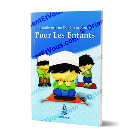 Couverture du livre L’Authentique des invocations pour les enfants – version garçon