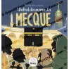 Walad Discovers Mecca – Children’s Book [French]