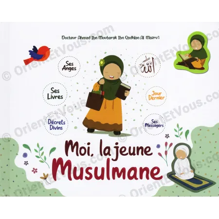 Me, the Young Muslim Girl – Islamic Children’s Book