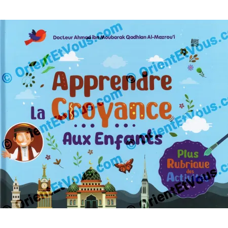Islamic Creed Children – Illustrated Guide & Fun Activities [French]