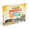 The Prophetic Biography for the Young Muslims [French], illustrated Islamic children’s book