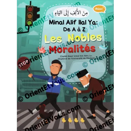 Les Nobles Moralités de A à Z – Livre éducatif illustré