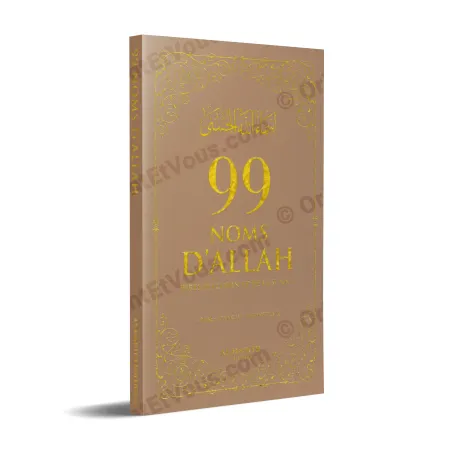 99 NOMS D’ALLAH tirés du Coran et de la Sunna
