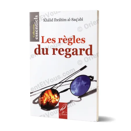 Couverture du livre Les règles du regard – Édition en français de Khâlid Ibrâhîm al-Saq‘abî