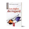 Cover of the book The Rules of the Gaze [French] by Khâlid Ibrâhîm al-Saq‘abî