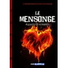 Le Mensonge : Aspects et Remèdes