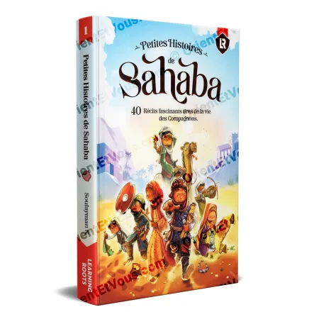 Cover of Super Sahaba Stories [French], illustrated children’s book with 40 stories of the Companions