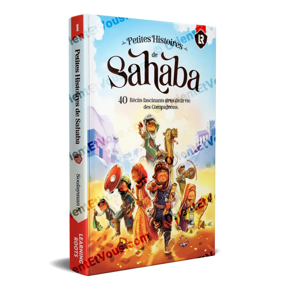 Cover of Super Sahaba Stories [French], illustrated children’s book with 40 stories of the Companions
