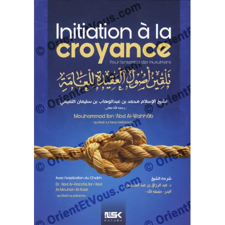 Flat cover of the book Explanation Talqīn Uṣūl al-ʿAqīda by Muhammad ibn Abd al-Wahhab [French]