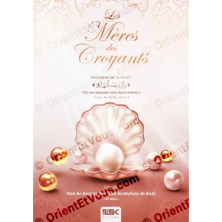 Front cover of the book Mothers of the Believers – reflections verse wives mothers, pearl and shell [French]