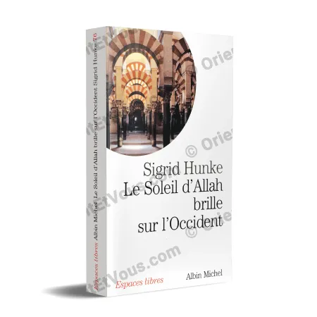 Book cover of Allah’s Sun over the West by Sigrid Hunke, showing Arab-Islamic civilization