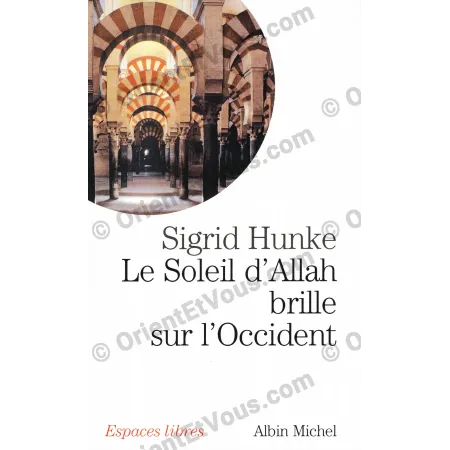 غلاف كتاب شمس الله تشرق على الغرب لزيغريد هونكه يظهر الأقواس الموريسكية لمسجد قرطبة