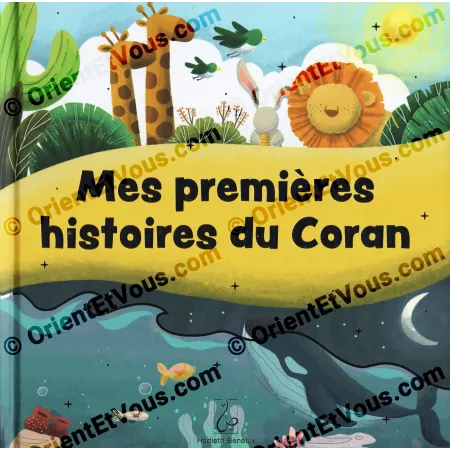 Flat cover of My First Stories from the Qur’an [French] showing lion, giraffe and birds