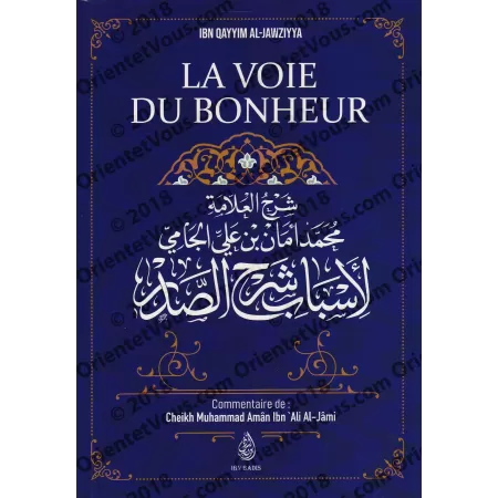 La voie du bonheur d'Ibn Qayyim
