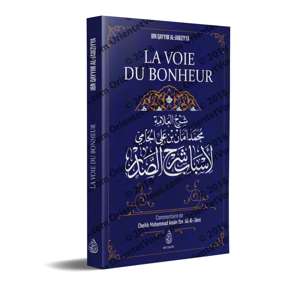 La voie du bonheur d'Ibn Qayyim