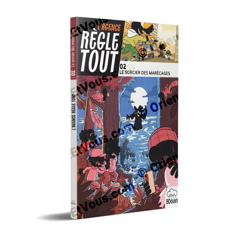 3D cover of The Agency Solves Everything – The Sorcerer of the Marshes, French book with the heroes in the swamp scene