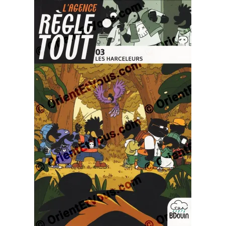 Front cover of Agency Solves Everything Harceleurs [French], showing characters in the forest with a threatening bird