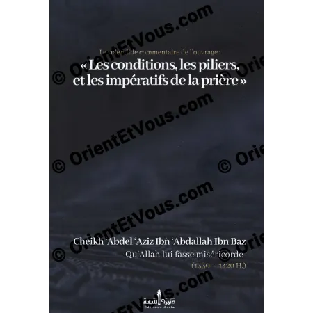 Front cover of the French book by Ibn Baz on the conditions and pillars of prayer – conditions prayer Ibn Baz