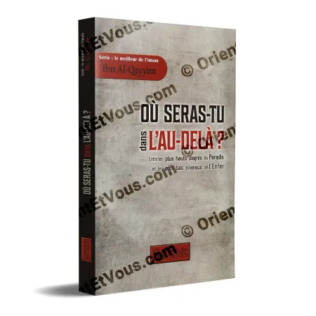 3D cover of the book “Where Will You Be in the Hereafter?” by Ibn al-Qayyim, published by Editions des Savants