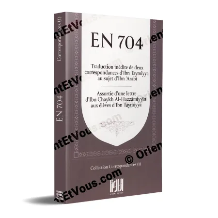 Couverture 3D du livre EN 704 sur les 704 correspondances Ibn Taymiyya Ibn ‘Arabî