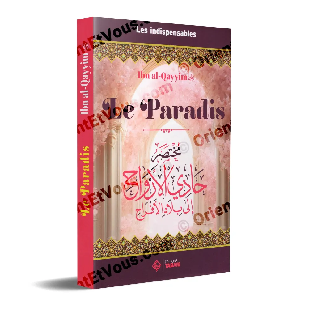 Couverture 3D du livre Le Paradis d’Ibn al-Qayyim, paradis ibn qayyim, éditions Tabari