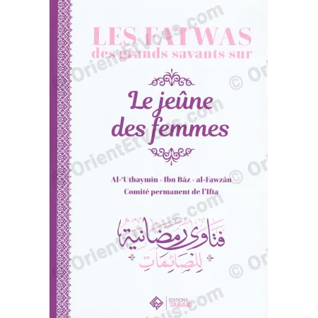 Page de couverture du livre Les Fatwas des grands savants sur le jeûne des femmes, fatwas savants jeûne femmes