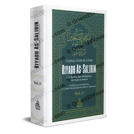 Explication Riyadh as-Salihin Vol. 4 – vue 3D du livre expliqué par Sheikh Ibn Uthaymin.