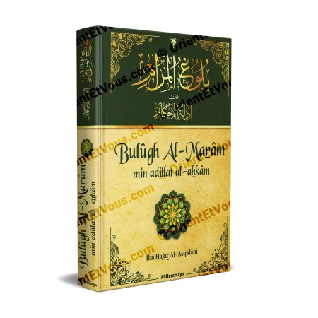 Bulugh al Maram, recueil de hadiths juridiques d’Ibn Hajar al Asqalani, avec commentaires, couverture du livre