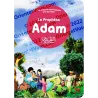 Couverture du livre Le Prophète Adam, Histoires des Prophètes pour les Petits, récit illustré pour enfants