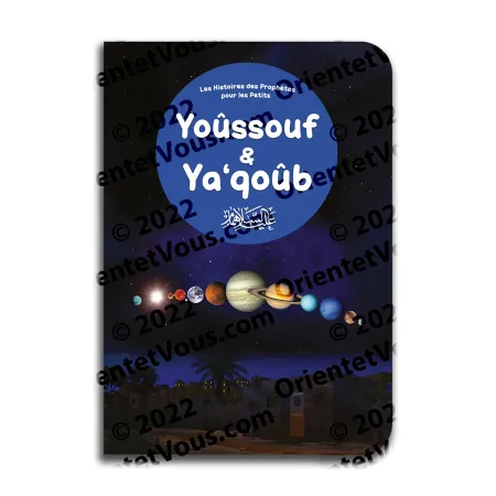 Cover of the book Yusuf and Yaqub, Histories of the Prophets for Kids, illustrated educational story