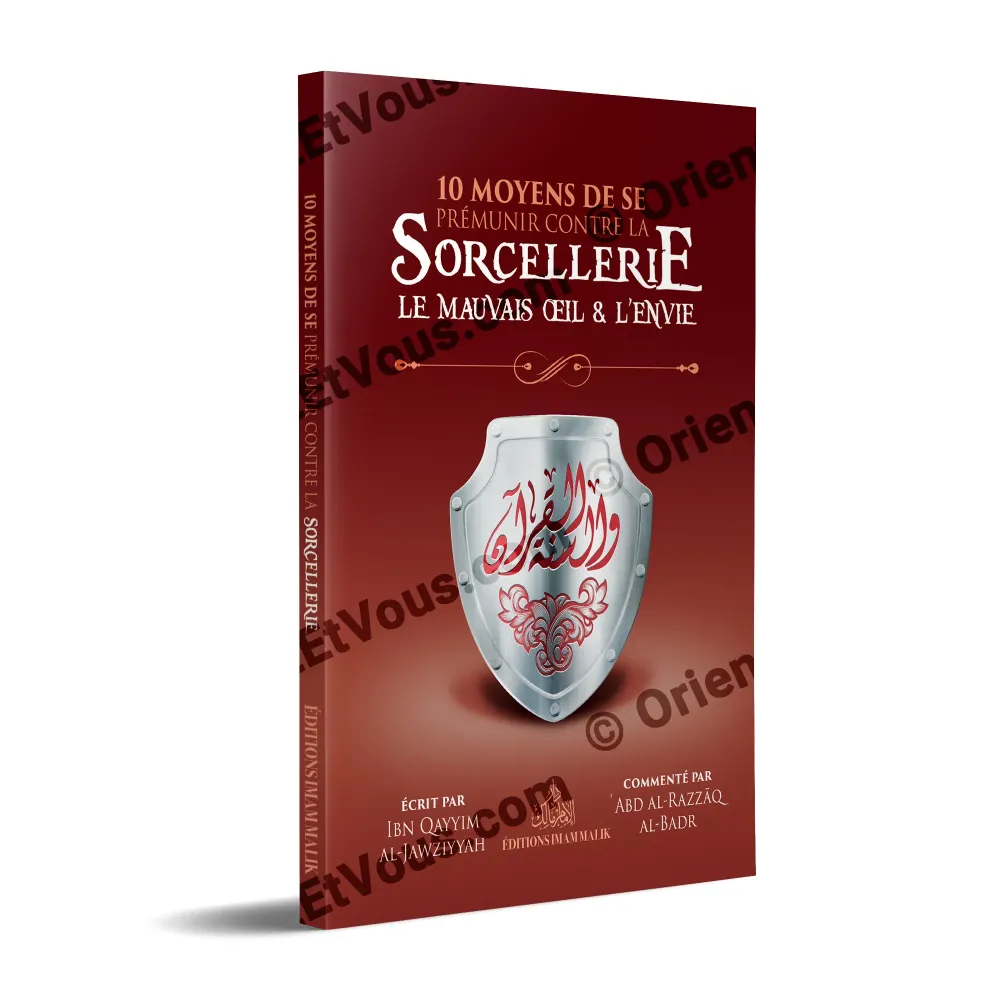 Book cover of Ten means to protect against sorcery the evil eye and envy by Ibn Qayyim commentary by Abd ar Razzaq al Badr