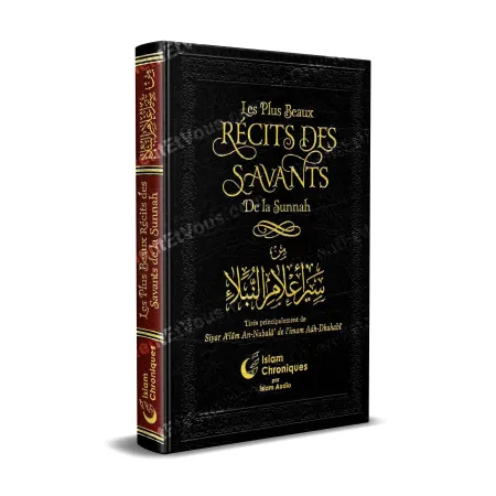 Front cover of the book The Most Beautiful Stories of the Scholars of the Sunnah French book with black hardcover and gold title
