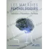 Couverture Les Maladies Psychologiques Definition Prevention Remede par Dr Ait mhammed Moloud