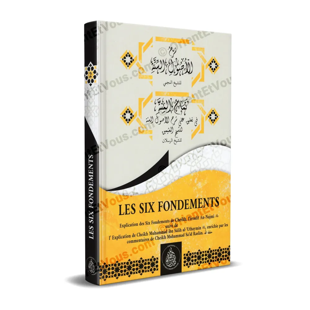 Couverture 3D du livre Les Six Fondements Explications Najmi Uthaymin Raslan en français