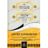 Couverture du livre Les Six Fondements Explications Najmi Uthaymin Raslan avec titre en arabe et français