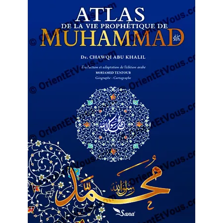 Detail de la couverture du livre Atlas de la Vie Prophetique de Muhammad avec calligraphie islamique