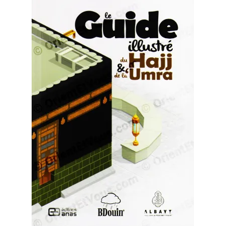 Book cover of The Illustrated Guide to Hajj and Umrah in French showing the Kaaba and a decorative lantern