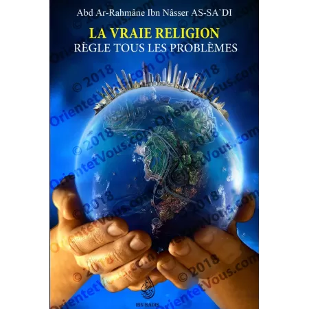 La vraie religion règle tous les problèmes