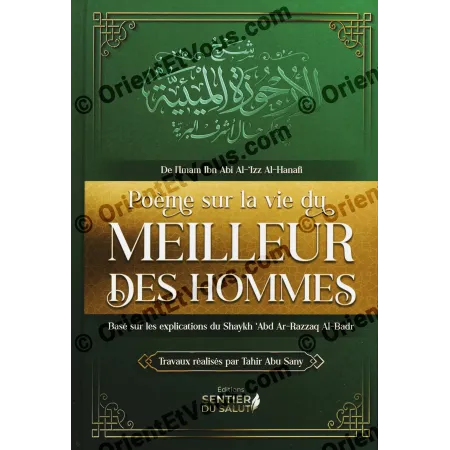 Front cover of Poem on the Life of the Best of Men – Ibn Abi Al-'Izz Al-Hanafi, Sentier du Salut Editions
