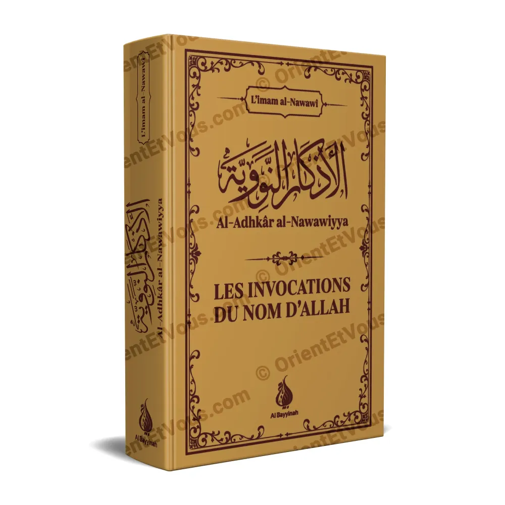 Couverture du livre Les Invocations du Nom d'Allah d'al-Nawawi, éditions Al Bayyinah, fond doré