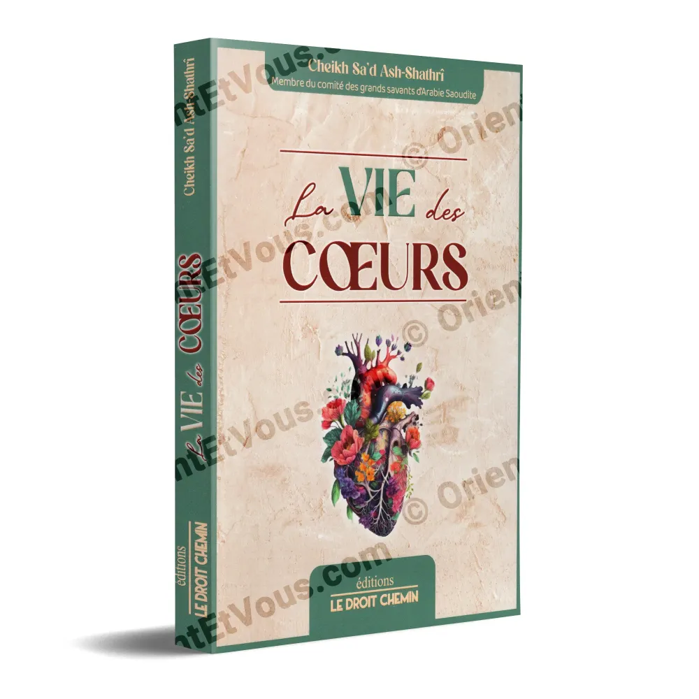 Front cover of The Life of Hearts by Shaykh Sa'd Ash-Shathri French language book
