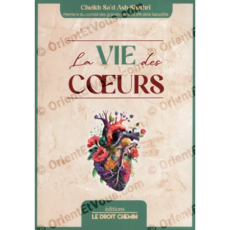 The Life of Hearts book cover by Shaykh Sa'd Ash-Shathri published in French
