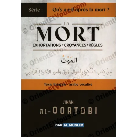 Death – Exhortations, Beliefs and Rulings | Al-Qortobi
