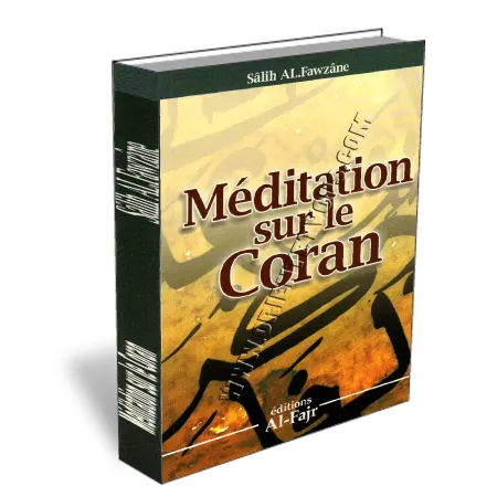 M&eacute;ditation sur le Coran