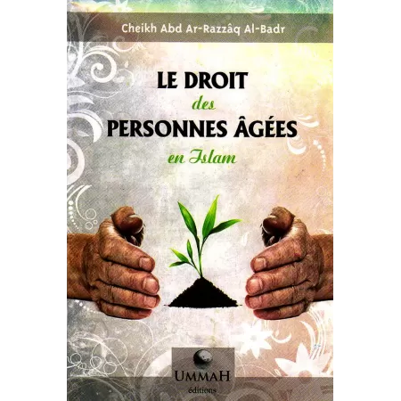 Le Droit des Personnes âgées en Islam 