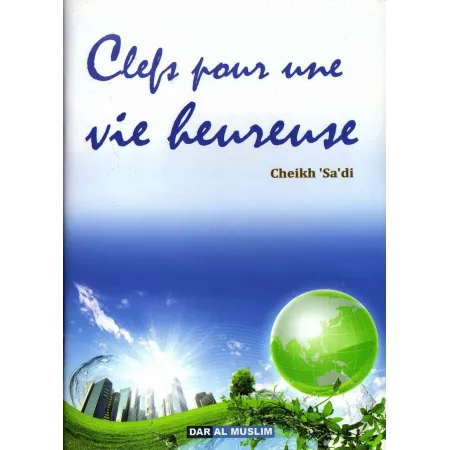 Clefs pour une vie heureuse