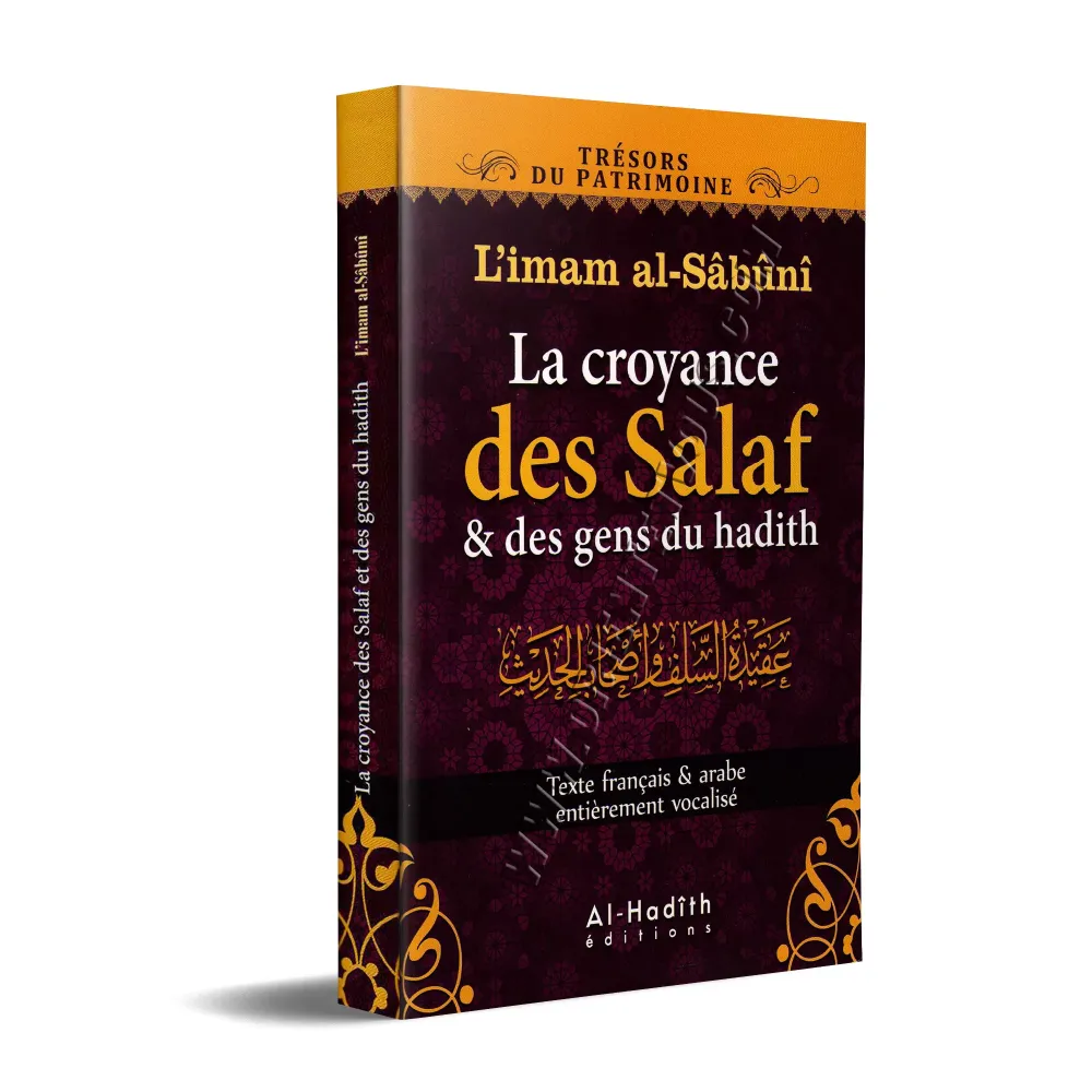 La croyance des Salaf & des gens du hadith [al-Sâbûnî]