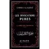 Les Invocations Pures
